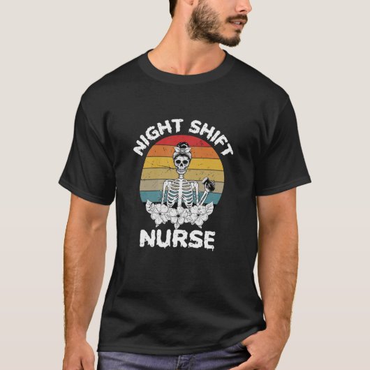 Womens Funny Night Shift Nurse Skeleton Coffee Nur T-shirt (Voorkant)