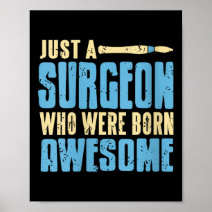Womens Funny Proud Surgeon Humor bestemd voor Trul Poster