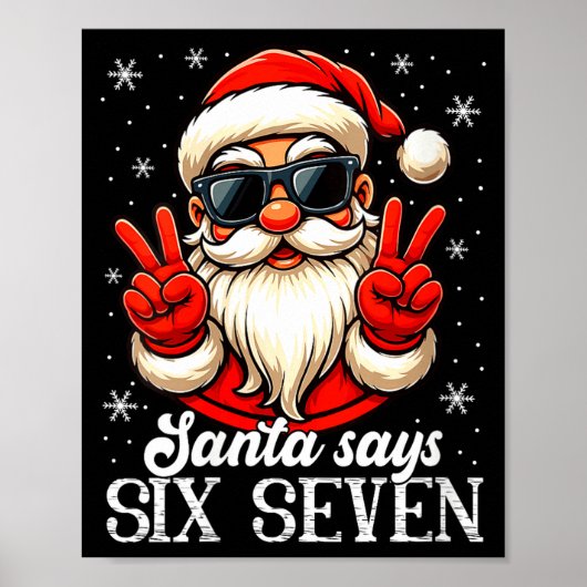 Womens Funny Santa Says Six Seven Christmas 67 Mem Poster (Voorkant)