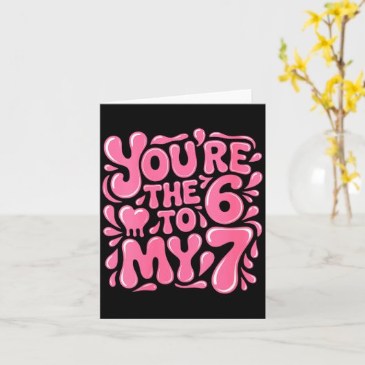 Women's Funny Valentines Day 67 Meme Couples You'r Kaart (Gele Bloem)