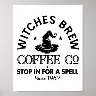 Womens Funny Witch Pet Witches Brew Coffee Hwe Poster