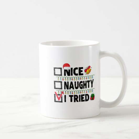 Womens Funny Xmas Nice Naughty I Tried Christmas L Koffiemok (Rechts)