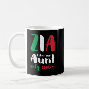 Womens Funny Zia Italy tante Only Cooler Gift V-N Koffiemok