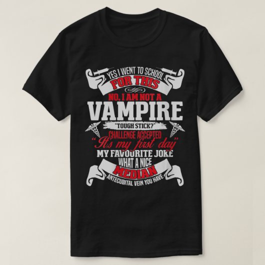 Womens geen Vampire Funny Phlebotomie-technicus P T-shirt (Design voorkant)