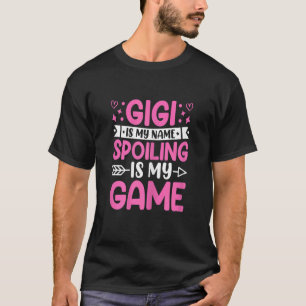 Womens Gigi is m'n naam. T-shirt