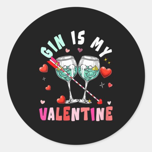 Women's Gin Is My Valentine Hearts Matching Drinke Ronde Sticker (Voorkant)