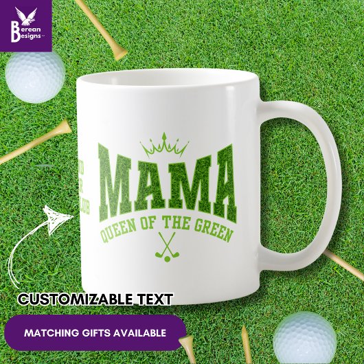 Women's Golf MAMA QUEEN OF THE GREEN Custom Koffiemok