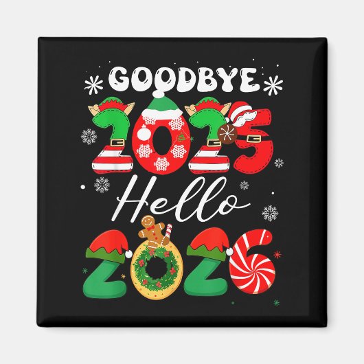 Womens Goodbye 2025 Hello 2026 Christmas Matching  Magneet (Voorkant)