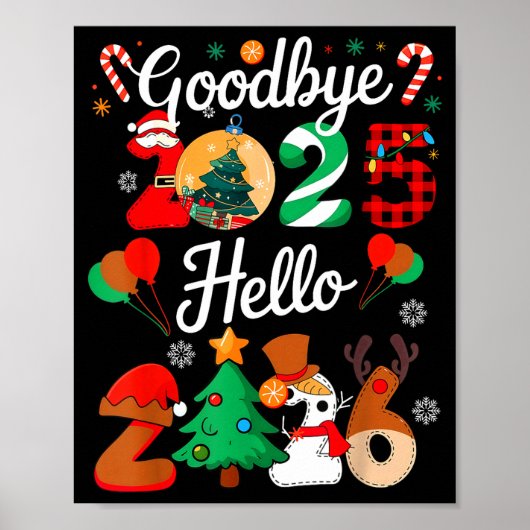 Womens Goodbye 2025 Hello 2026 Christmas Matching  Poster (Voorkant)