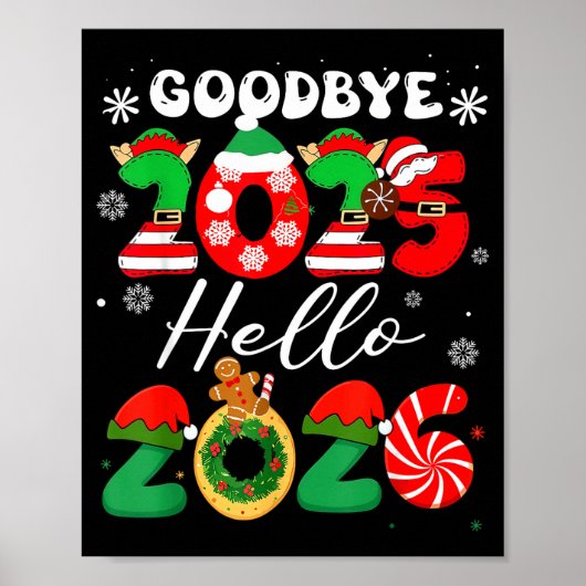 Womens Goodbye 2025 Hello 2026 Christmas Matching  Poster (Voorkant)