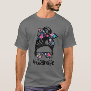 Womens Gram Life Messy Hair Bun Floral Women Mothe T-shirt