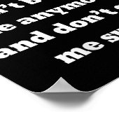 Womens Great Of Fire. Don't Bother Me Anymore And  Poster (Hoek)