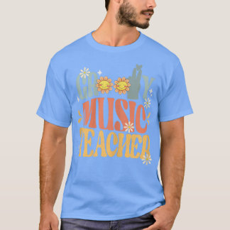 Womens Groovy Music Teacher Retro  Groovy T-shirt