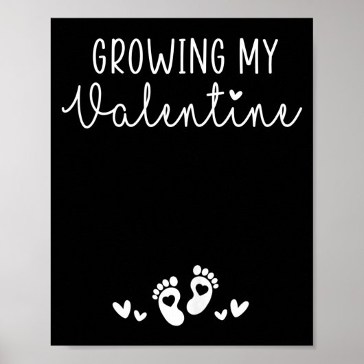 Womens Growing My Valentine Pregnancy New Mom Vale Poster (Voorkant)