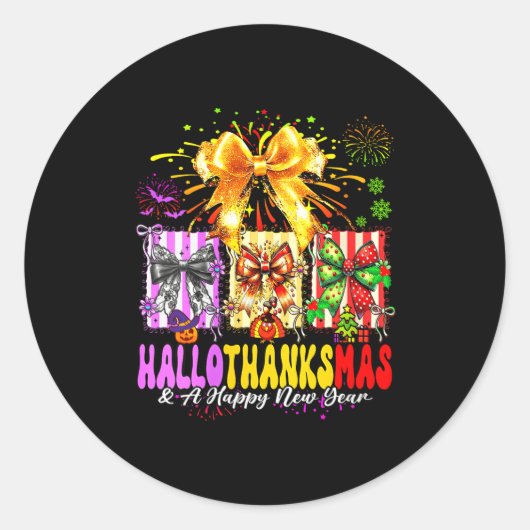 Womens Hallothanksmas &amp; A Happy New Years Eve  Ronde Sticker (Voorkant)