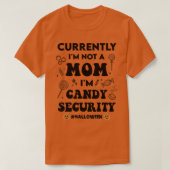 Womens Halloween Spooky Mom Candy Security Funny M T-shirt (Design voorkant)