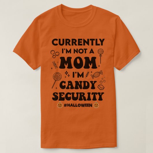 Womens Halloween Spooky Mom Candy Security Funny M T-shirt (Design voorkant)