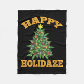 Womens Happy Holidaze Funny Weed Christmas Stoner  Fleece Deken (Voorkant)