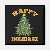 Womens Happy Holidaze Funny Weed Christmas Stoner  Magneet (Voorkant)