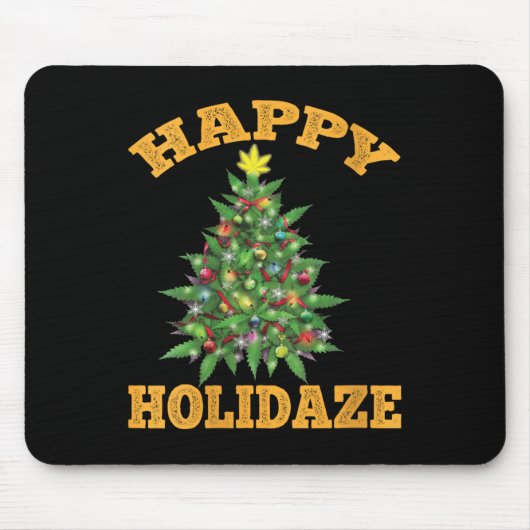 Womens Happy Holidaze Funny Weed Christmas Stoner  Muismat (Voorkant)