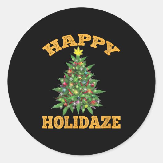 Womens Happy Holidaze Funny Weed Christmas Stoner Ronde Sticker (Voorkant)