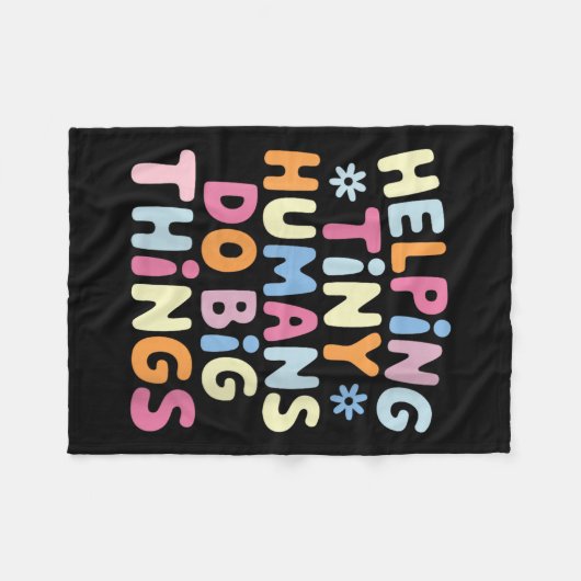 Womens Helng Tiny Humans Do Big Things Motivationa Fleece Deken (Voorkant (Horizontaal))