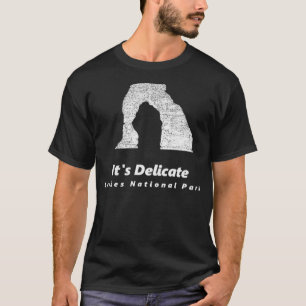 Womens Het is de Delicate Arches National Park Nat T-shirt