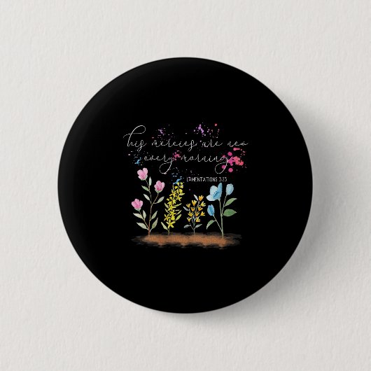 Womens His Mercies Are New Every Morning Religious Ronde Button 5,7 Cm (Voorkant)