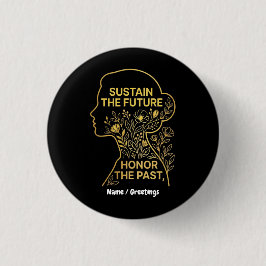 Women's History Month Eco-Feminist Sustain Future Ronde Button 3,2 Cm