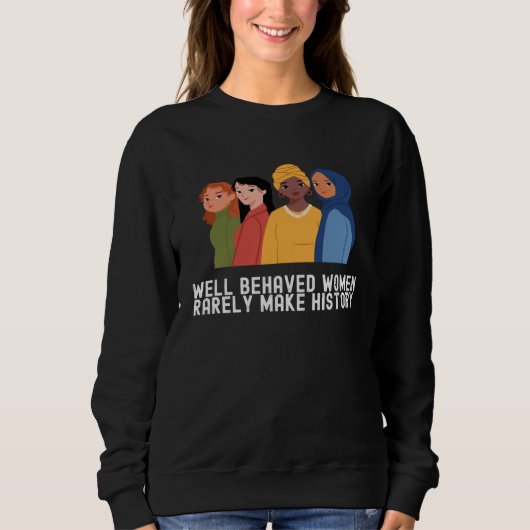 Women's History Month Outfit Quotes Family Trui (Voorkant)