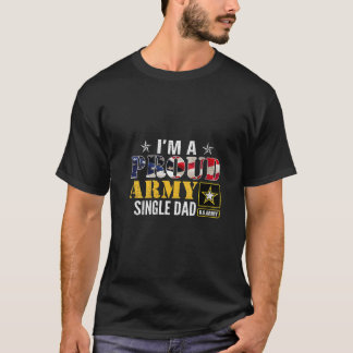 Women's I Am A Proud Army Single Dad Amerikaanse v T-shirt
