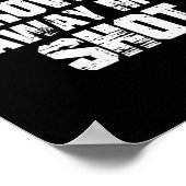 Womens I Am Not Throwing Away My Sho Motivational  Poster (Hoek)