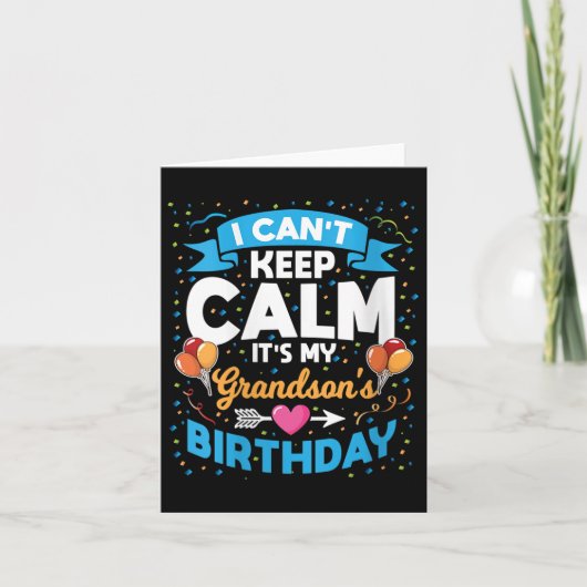 Womens I Can't Keep Calm It's My Grandson Birthday Kaart (Voorkant)