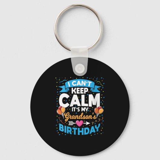 Womens I Can't Keep Calm It's My Grandson Birthday Sleutelhanger (Voorkant)