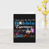 Womens I Just Had An Out Of Bobbin Experience It L Kaart (Gele Bloem)