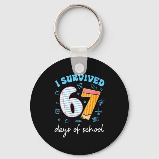 Womens I Survived 67 Days Of School Funny Meme Tea Sleutelhanger (Voorkant)