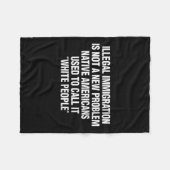 Womens Illegal Immigration Not A New Problem Nativ Fleece Deken (Voorkant (Horizontaal))