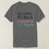 Womens I'm Going To Be A Grandma Again T-Shirt - A (Design voorkant)