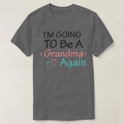 Womens I'm Going To Be A Grandma Again T-Shirt - A (Design voorkant)