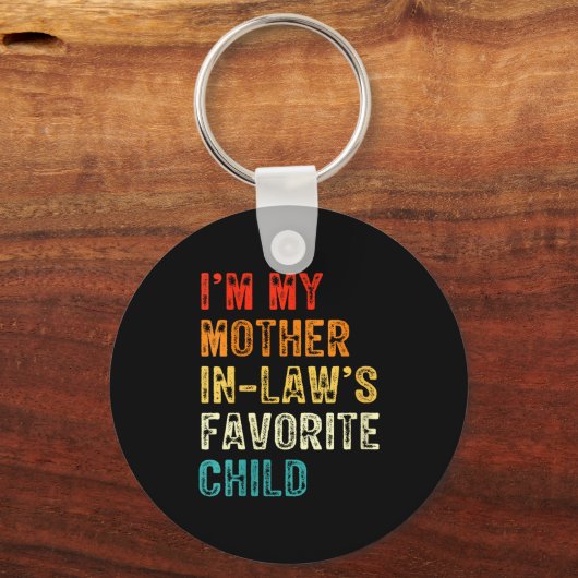 Womens I'm My Mother In Law's Favorite Child Funny Sleutelhanger (Voorkant)