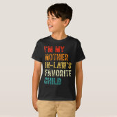 Womens I'm My Mother In Law's Favorite Child Funny T-shirt (Voorkant volledig)