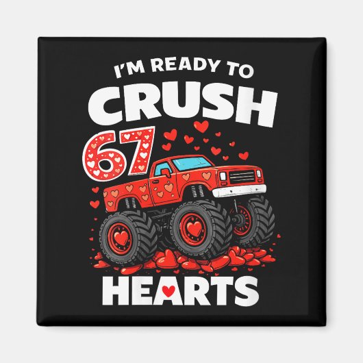 Women's I'm Ready To Crush 67 Hearts Truck Valenti Magneet (Voorkant)