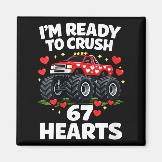 Women's I'm Ready To Crush 67 Hearts Truck Valenti Magneet (Voorkant)