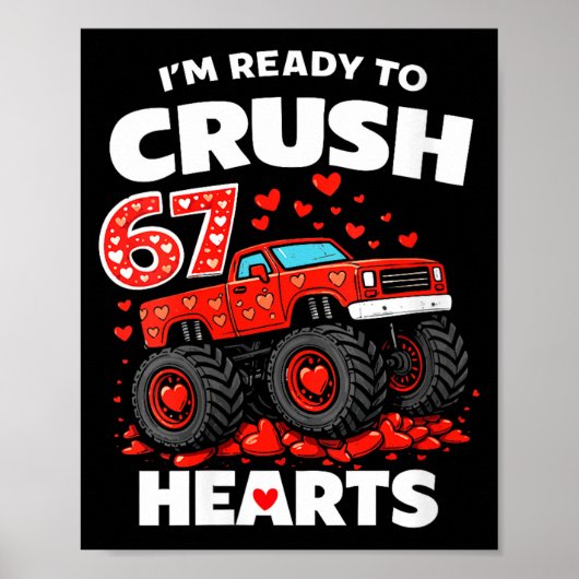 Women's I'm Ready To Crush 67 Hearts Truck Valenti Poster (Voorkant)