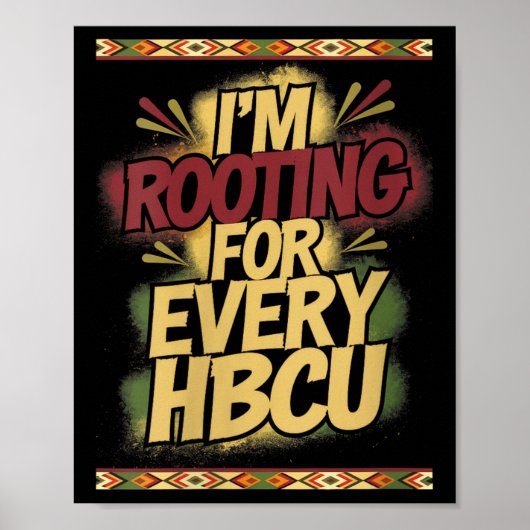 Womens I'm Rooting For Every Hbcu - Rooting Suprt  Poster (Voorkant)
