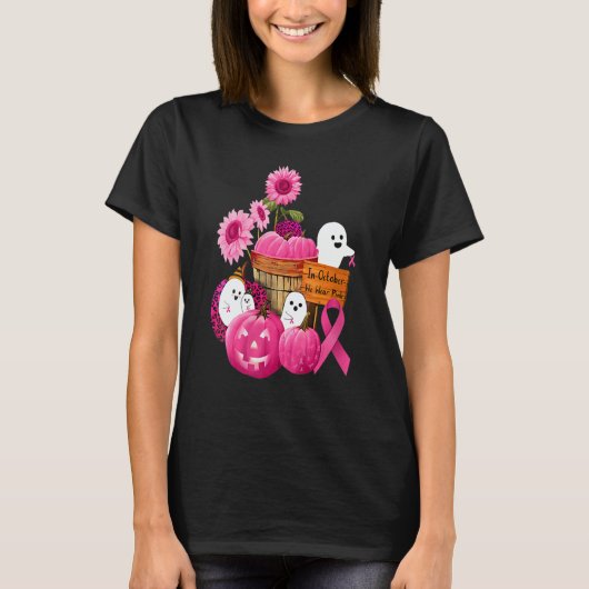 Womens In October We Wear Pink Ghosts & Pumpkins F T-shirt (Voorkant)