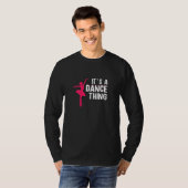 Womens Its a dance thing ballet T-shirt (Voorkant volledig)