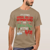 Womens Its either serial killer documentaries or C T-shirt (Voorkant)