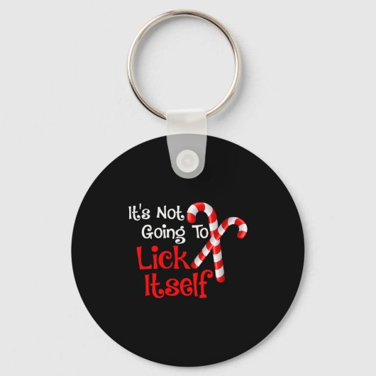 Womens It's Going To Lick Itself Candy Cane Christ Sleutelhanger (Voorkant)