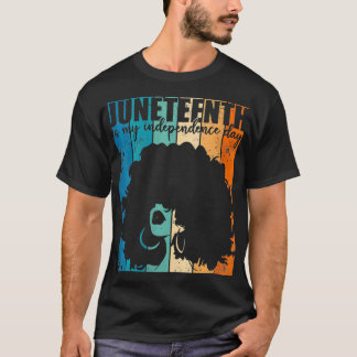 Womens Juneteenth My Independence Day Retro na W T-shirt